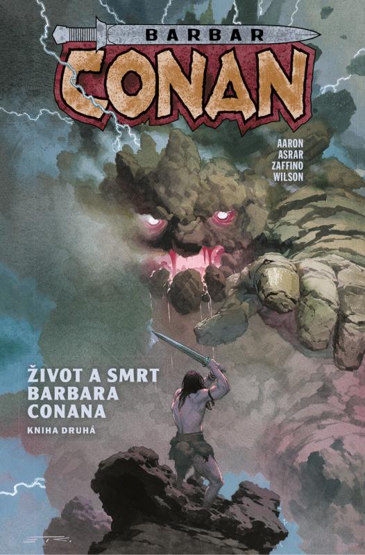Barbar Conan: Život a smrt barbara Conana, kniha druhá